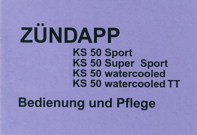 Zündapp KS 50 Super Sport Cross Watercooled Bedienungsanleitung KS50 Handbuch 